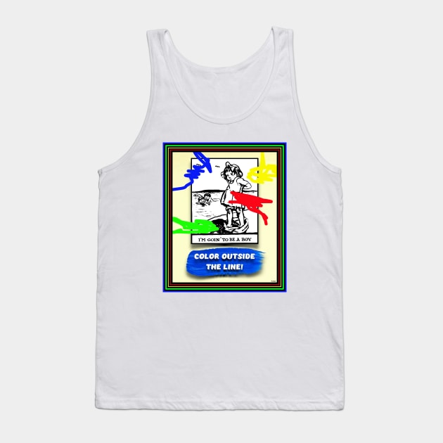 BREAK RULES COLOR OUTSIDE THE LINES Tank Top by PETER J. KETCHUM ART SHOP